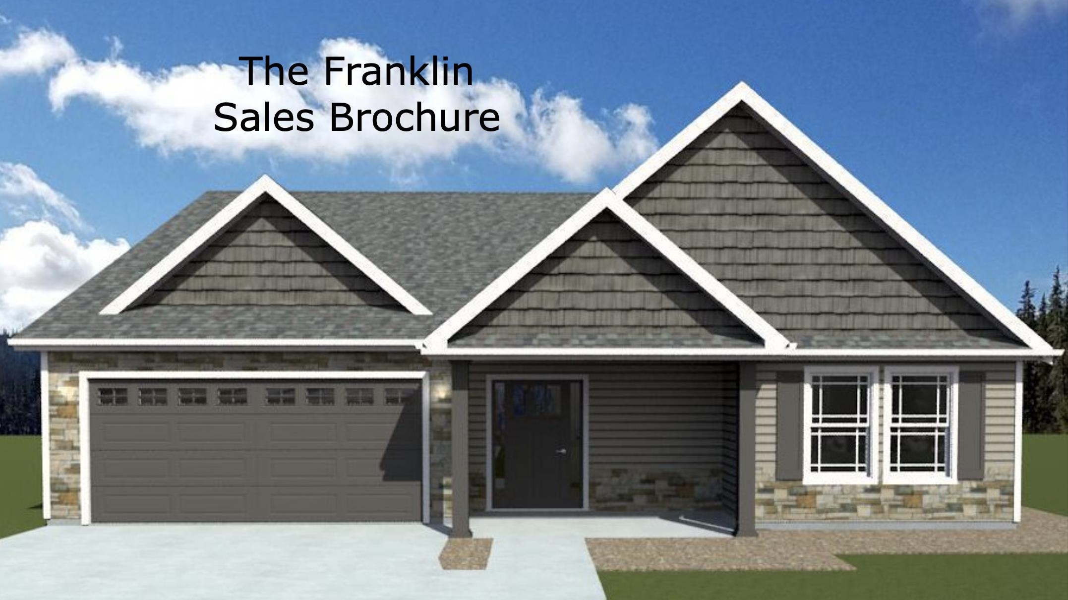 The Franklin.  This plan sports a modern, open layout with tons of character. Preferred Lender/Attorney Closing Costs Incentive Offered!